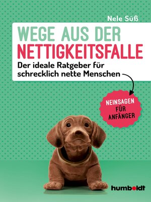 cover image of Wege aus der Nettigkeitsfalle